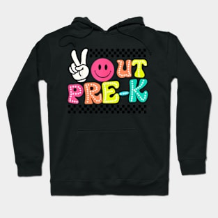 Peace Out Pre K Last Day Of School Preschool Teacher Kids Hoodie